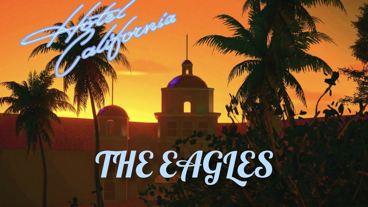Eagles Hotel California albumforedrag
